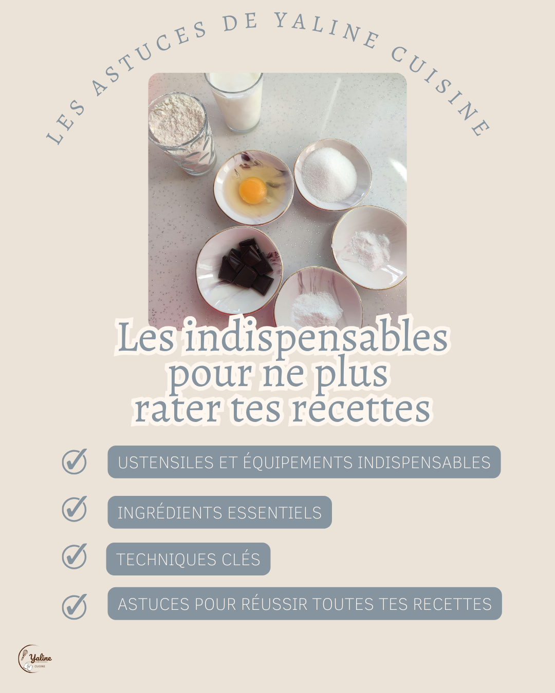 Les indispensables pour ne plus rater tes recettes
