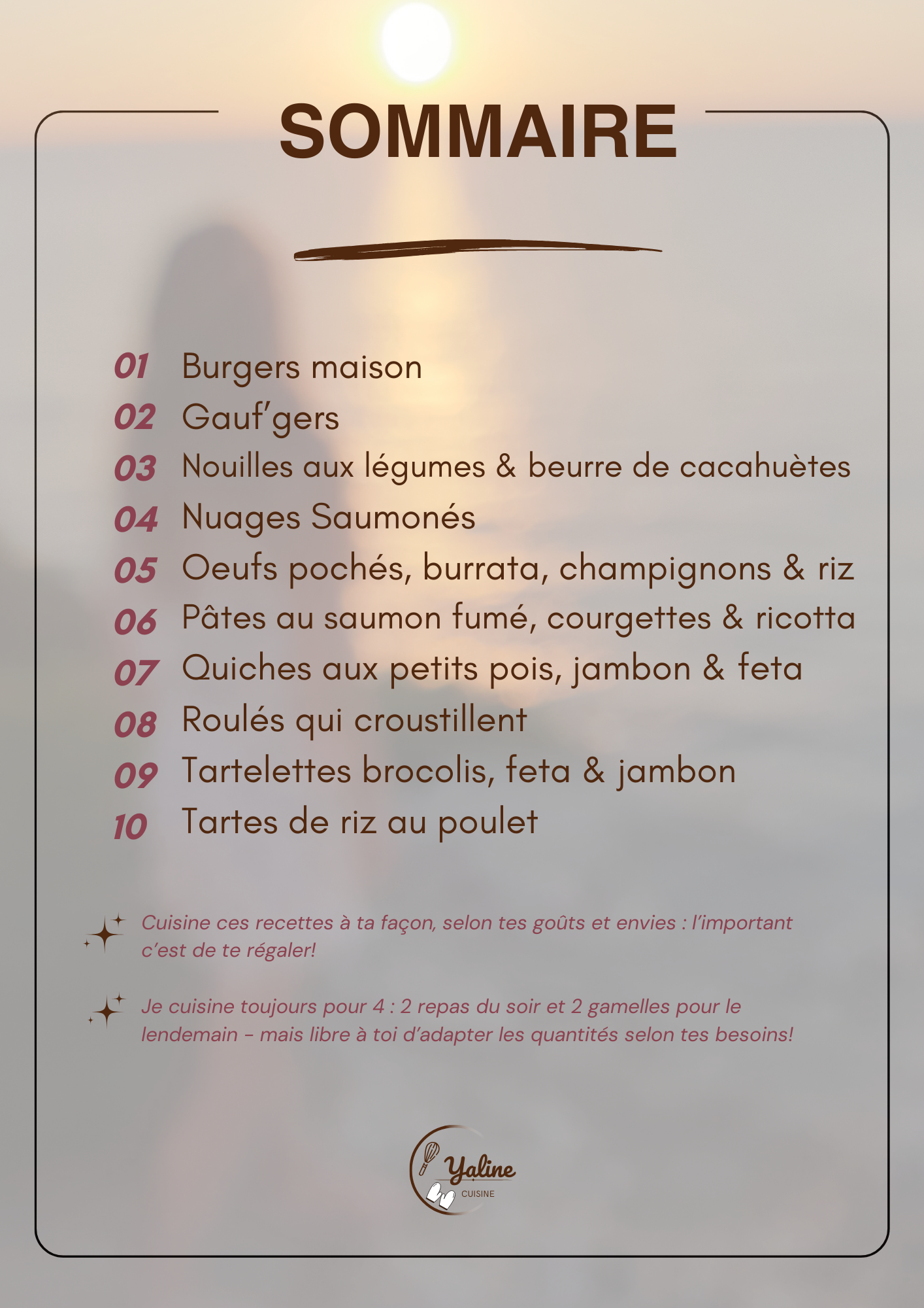 Sommaire 10 recettes quand tu ne sais pas quoi faire